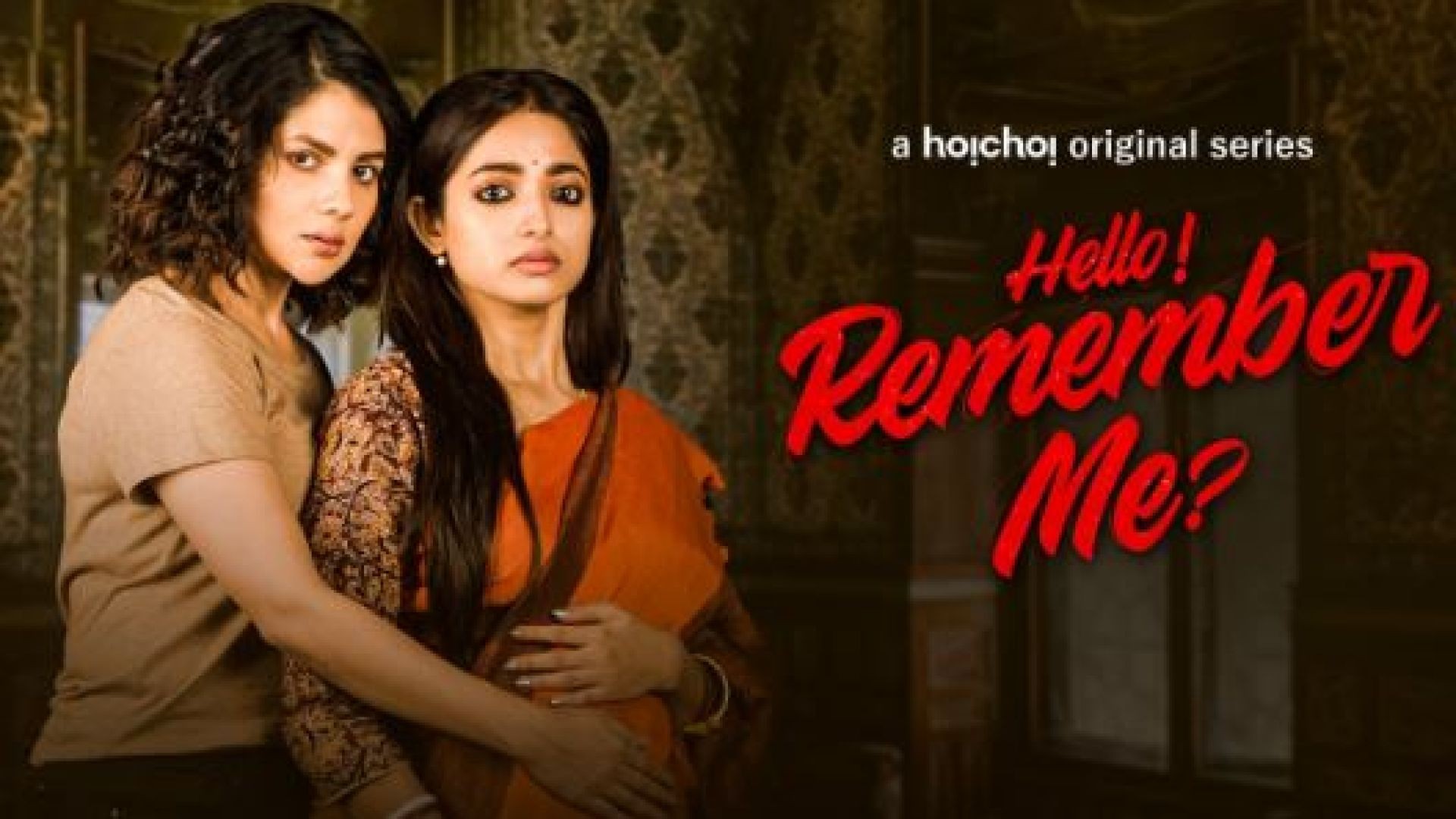 Hello! Remember Me? (2022) S01 Complete Bengali WEB-DL 480p
